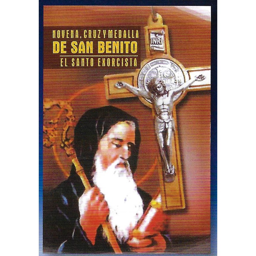 Novena, Cruz Y Medalla De San Benito, el Santo Exorcista